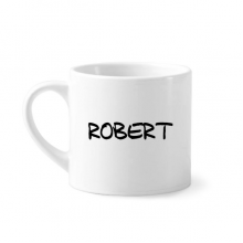 手写英文名个性私人订制Robert 白色陶瓷杯子马克杯咖啡杯水杯礼物